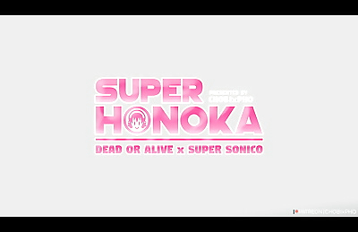 Super Honoka / mortos ou alive..
