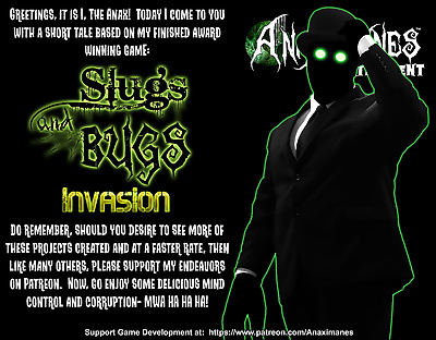 The Anax- Slugs and Bugs-..