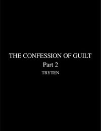 TRYTEN The Confession Of Guilt - part 3